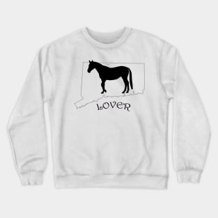 Connecticut Horse Lover Gifts Crewneck Sweatshirt